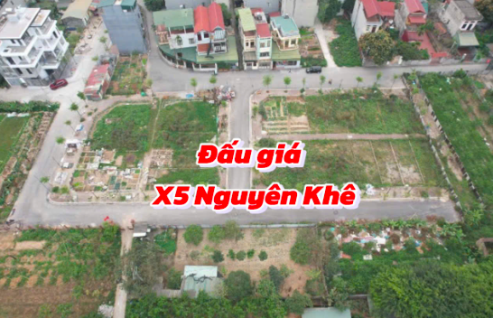 Khu đấu giá X5 Nguyên Khê Đông Anh - Sơ đồ, QH và vị trí 